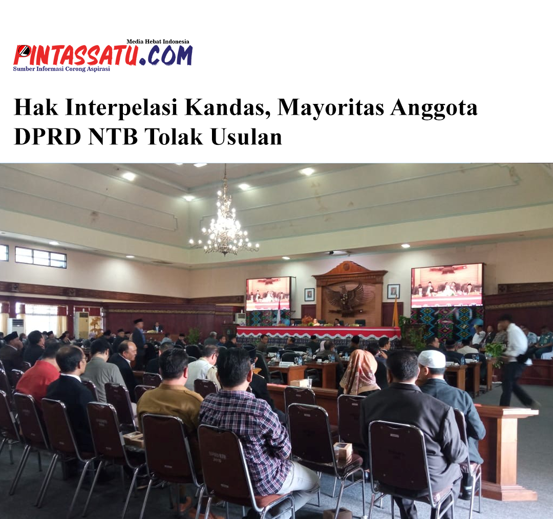 Hak Interpelasi Kandas, Mayoritas Anggota DPRD NTB Tolak Usulan web pic
